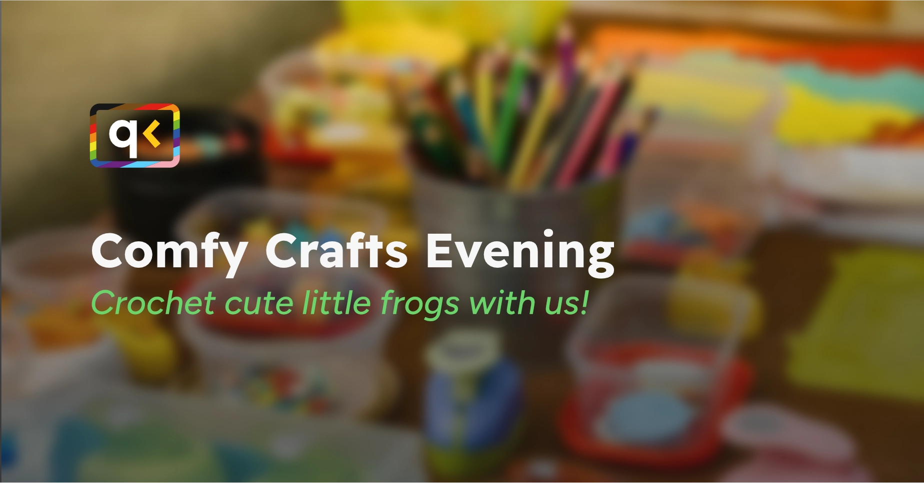 The text 'Cozy Crafts Evening' stands in front of a background with art supplies.