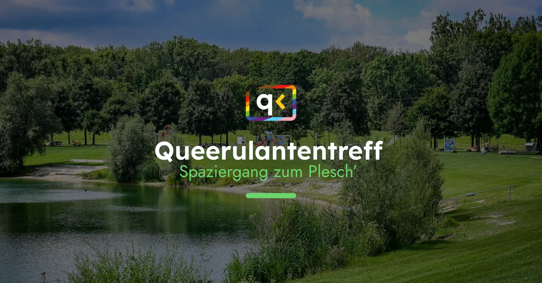 Ein Bild des Pleschinger Sees und darüber der Text "30. Queerulantentreff: Spaziergang zum Plesch"